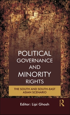 Political Governance and Minority Rights