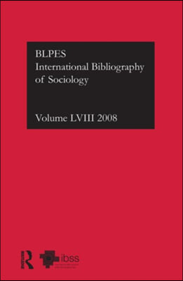 IBSS: Sociology: 2008 Vol.58