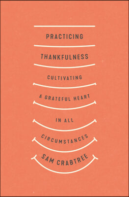 Practicing Thankfulness