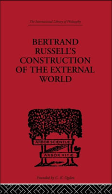 Bertrand Russell&#39;s Construction of the External World