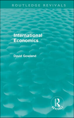 International Economics (Routledge Revivals)