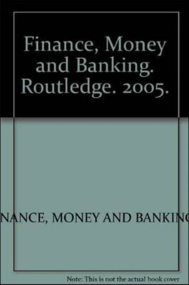 Finance, Money and Banking