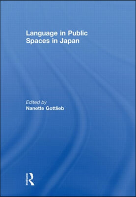 Language in Public Spaces in Japan