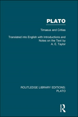 Plato: Timaeus and Critias (RLE: Plato)