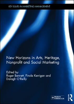 New Horizons in Arts, Heritage, Nonprofit and Social Marketing