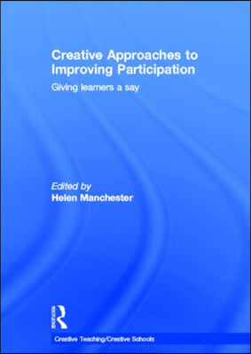 Creative Approaches to Improving Participation