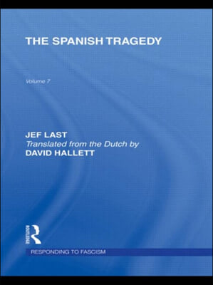 Spanish Tragedy (RLE Responding to Fascism)