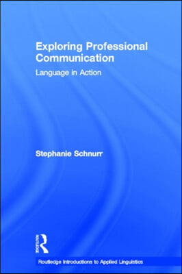 Exploring Professional Communication