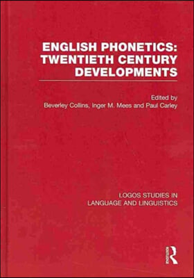 English Phonetics: Twentieth-Century Developments
