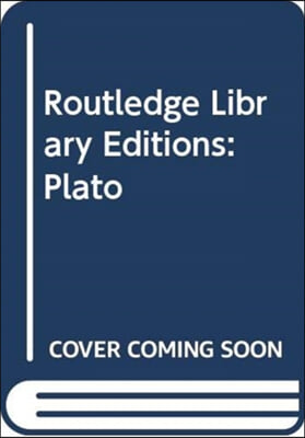 Routledge Library Editions: Plato
