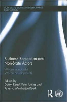 Business Regulation and Non-State Actors