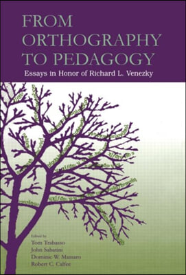 From Orthography to Pedagogy