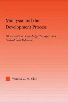 Malaysia and the Development Process