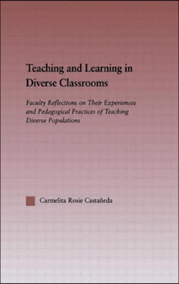 Teaching and Learning in Diverse Classrooms