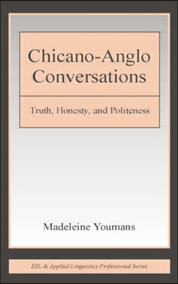 Chicano-Anglo Conversations