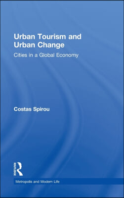 Urban Tourism and Urban Change