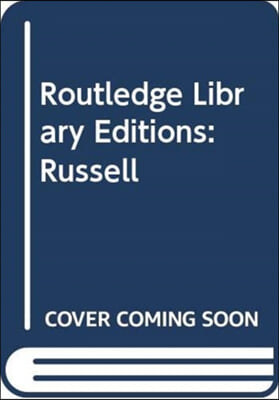 Routledge Library Editions: Russell