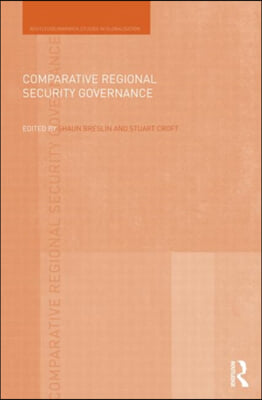 Comparative Regional Security Governance