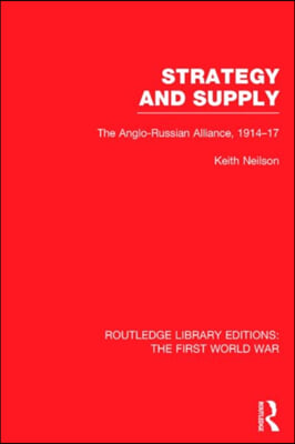 Routledge Library Editions: The First World War