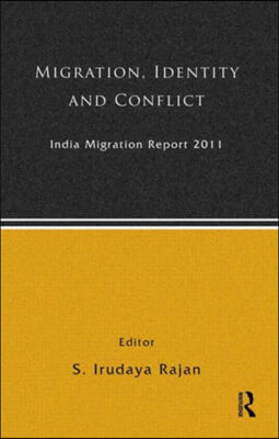 India Migration Report 2011