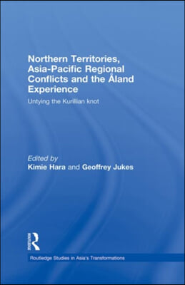 Northern Territories, Asia-Pacific Regional Conflicts and the Aland Experience