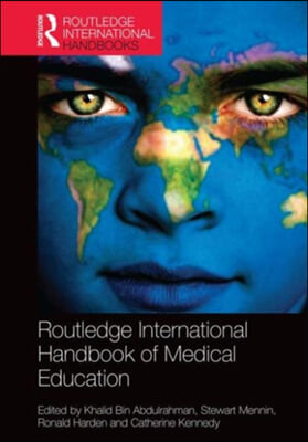 Routledge International Handbook of Medical Education