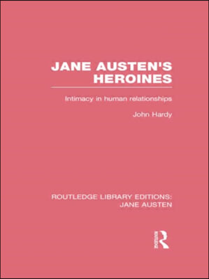 Routledge Library Editions: Jane Austen