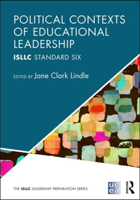 Political Contexts of Educational Leadership