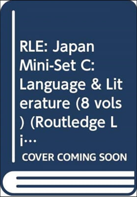 RLE: Japan Mini-Set C: Language &amp; Literature (8 vols)