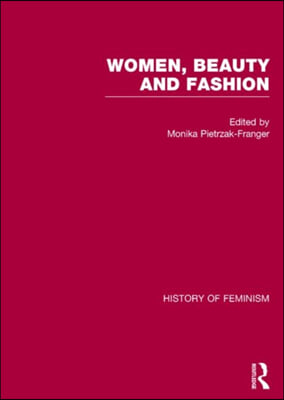 Women, Beauty, and Fashion