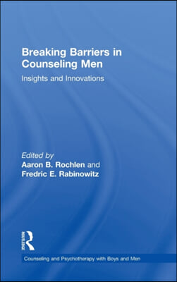 Breaking Barriers in Counseling Men