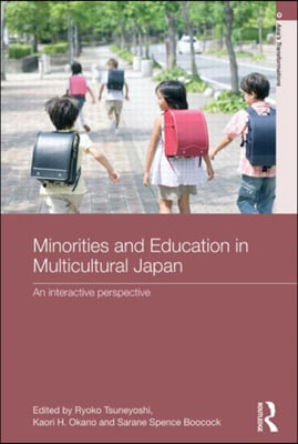 Minorities and Education in Multicultural Japan