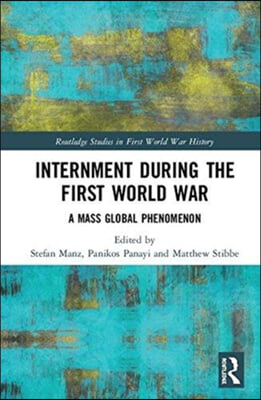 Internment during the First World War