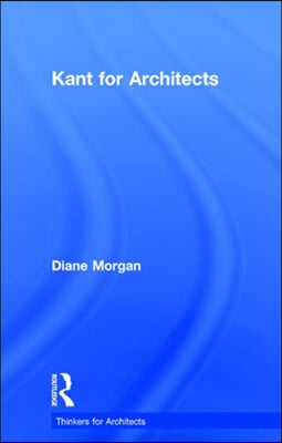 Kant for Architects