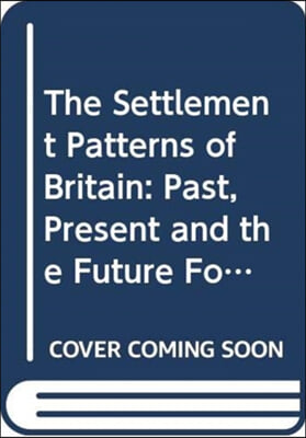 Settlement Patterns of Britain