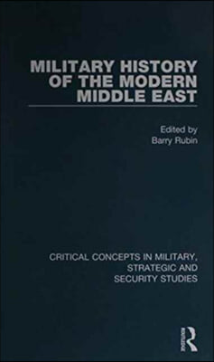 Military History of the Modern Middle East