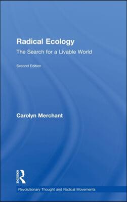 Radical Ecology