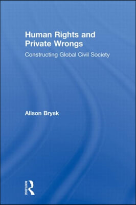 Human Rights and Private Wrongs