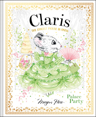 Claris: Palace Party: The Chicest Mouse in Paris