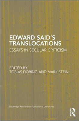 Edward Said&#39;s Translocations