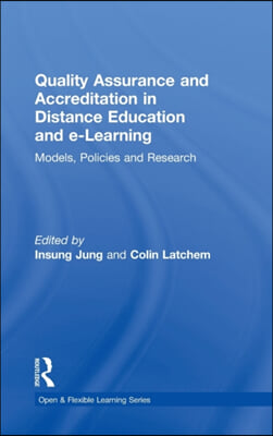 Quality Assurance and Accreditation in Distance Education and e-Learning