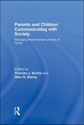 Parents and Children Communicating with Society