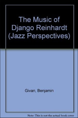 The Music of Django Reinhardt