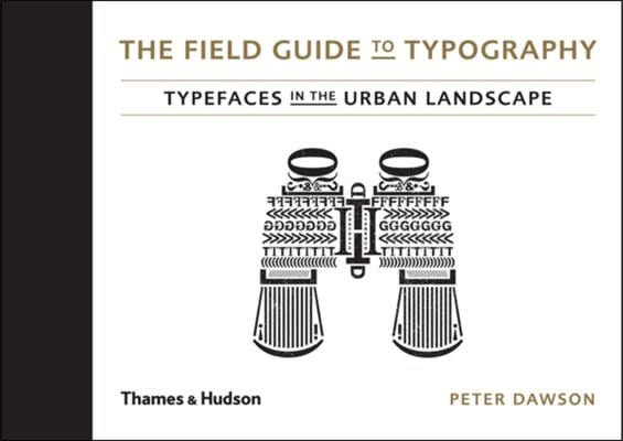 The Field Guide to Typography