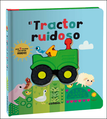 El Tractor Ruidoso / The Ridiculous Tractor