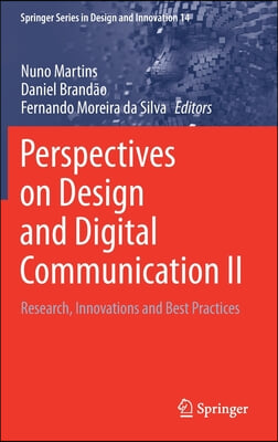 Perspectives on Design and Digital Communication II: Research, Innovations and Best Practices