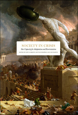 Society in Crisis