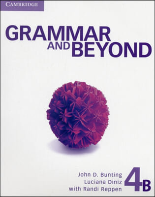 Grammar and Beyond Level 4 Student&#39;s Book B
