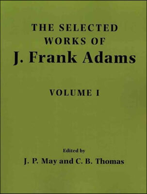 The Selected Works of J. Frank Adams 2 Volume Set