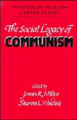 The Social Legacy of Communism